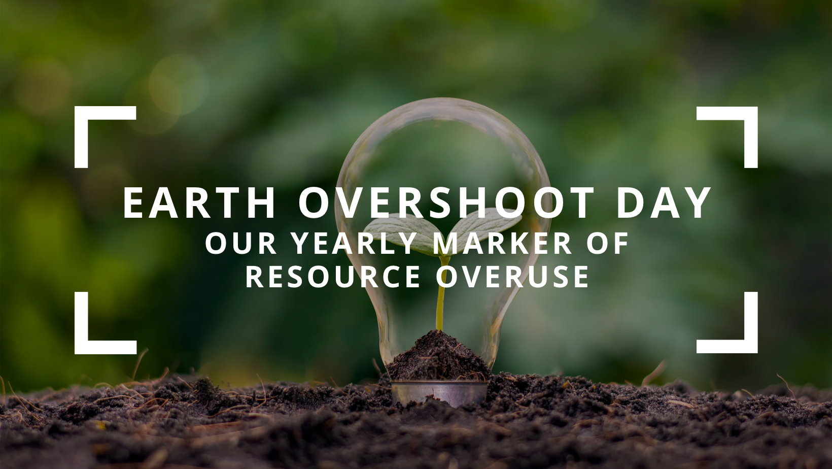 Earth Overshoot Day Our Yearly Marker Of Resource Overuse Maholick