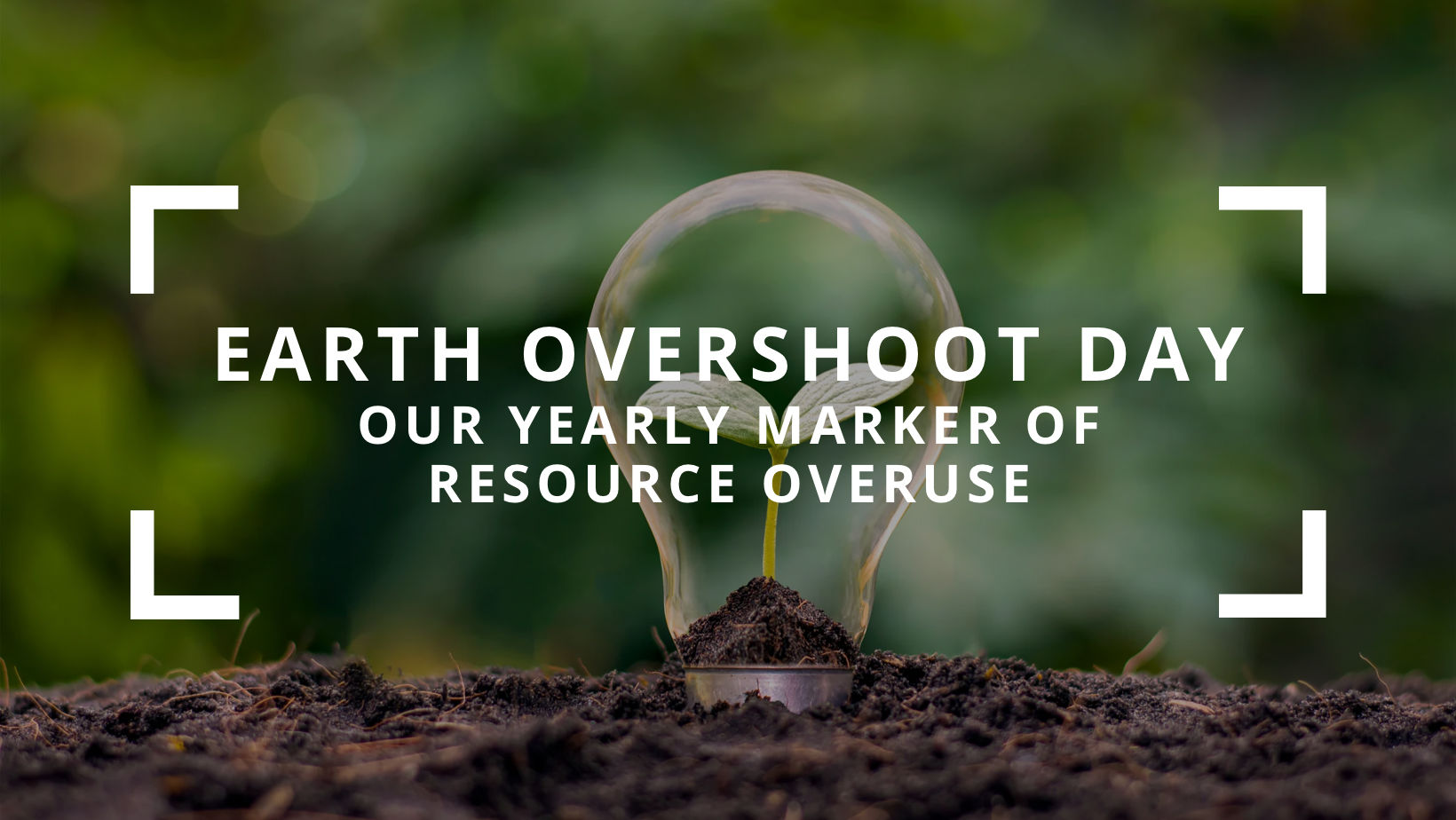 Earth Overshoot Day – Our Yearly Marker Of Resource Overuse