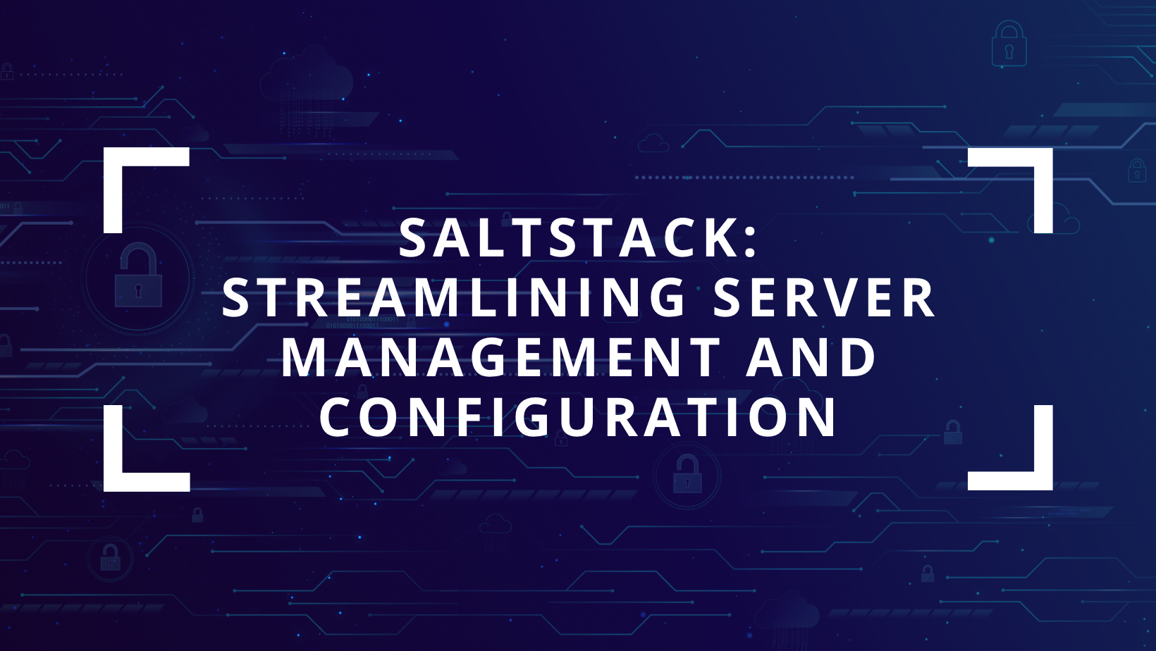 SaltStack (Salt): Streamlining Server Management and Configuration